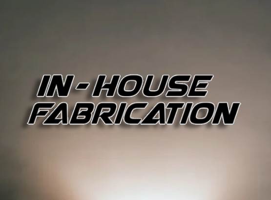 In-house Fabrication Unit